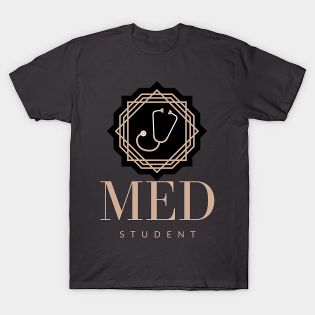 Med Student Stethoscope T-Shirt by LennyMax